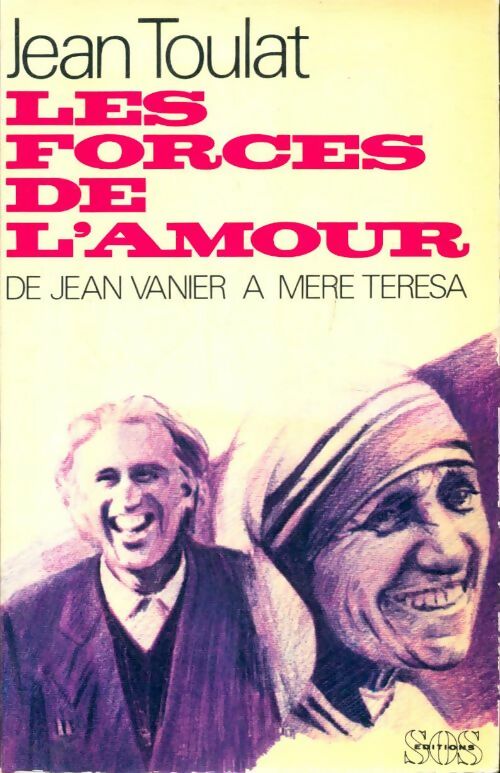 Livrenpoche : Les forces de l'amour - Jean Toulat - Livre