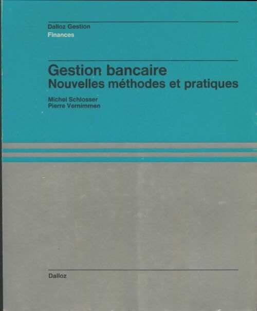 Livrenpoche : Gestion bancaire - Michel Schlosser - Livre