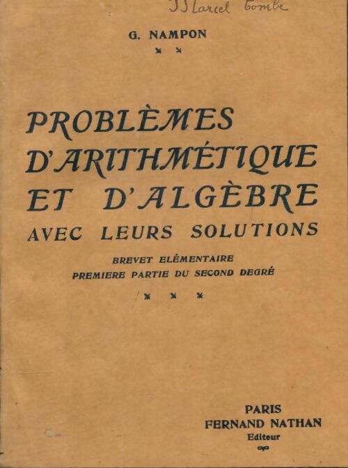 Livrenpoche : Problèmes d'arithmétique et d'algèbre avec leurs solutions - G. Nampon - Livre