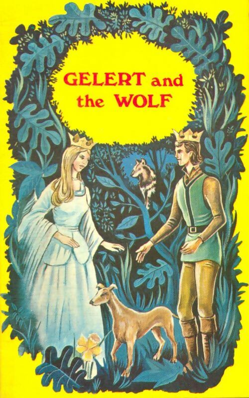 Livrenpoche : Gelert and the Wolf - Collectif - Livre