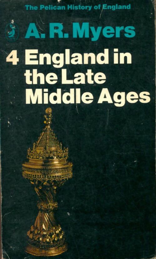 Livrenpoche : England in the late Middle ages - A.R. Myers - Livre