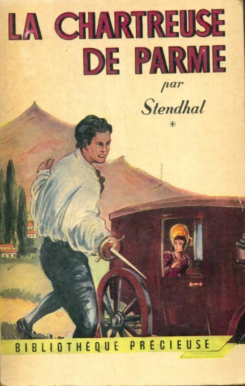Livrenpoche : La chartreuse de Parme Tome I - Stendhal - Livre