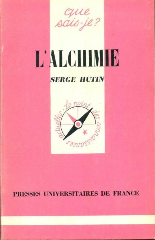 Livrenpoche : L'alchimie - Serge Hutin - Livre