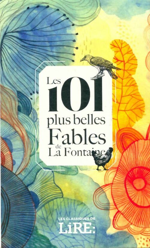 Livrenpoche : Les 101 plus belles fables de La Fontaine - Jean De La Fontaine - Livre