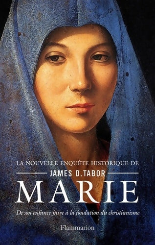 Livrenpoche : Marie : De son enfance juive à la fondation du christianisme - James D. Tabor - Livre