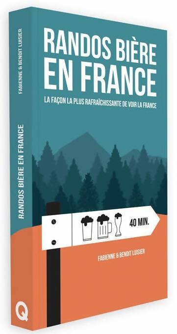Livrenpoche : Randos bière en France - Fabienne Luisier - Livre