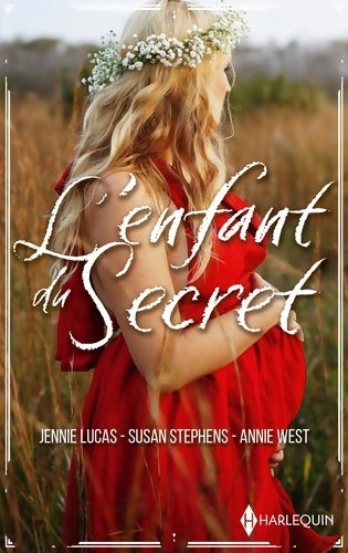 Livrenpoche : L'enfant du secret : Une confession inattendue - La surprise d'un play-boy - L'enfant secret du cheikh - Jennie Lucas - Livre