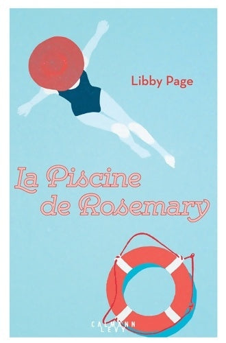 Livrenpoche : La piscine de Rosemary - Libby Page - Livre