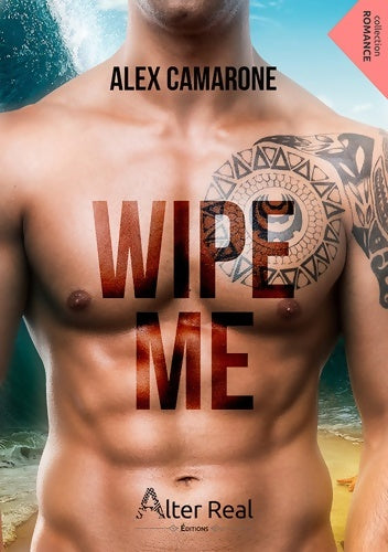 Livrenpoche : Wipe me - Alex Camarone - Livre