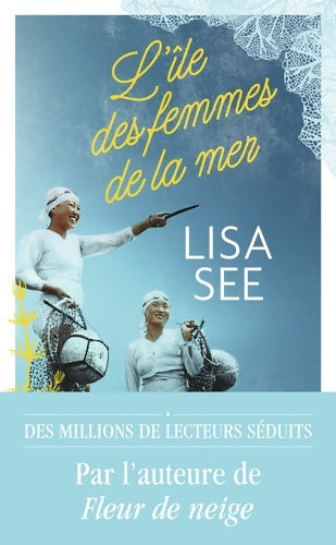 Livrenpoche : L'île des femmes de la mer - Lisa See - Livre