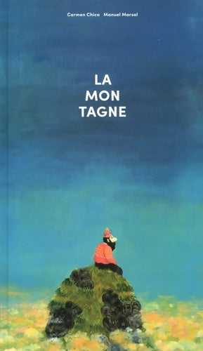 Livrenpoche : La montagne - Carmen Chica - Livre