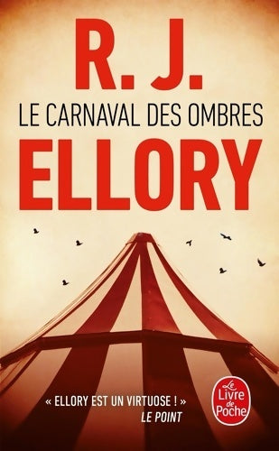 Livrenpoche : Le carnaval des ombres - R.J. Ellory - Livre
