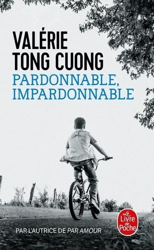 Livrenpoche : Pardonnable, impardonnable - Valérie Tong Cuong - Livre