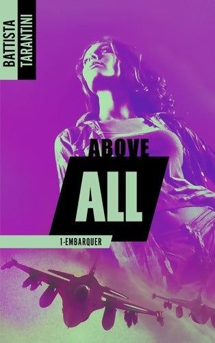 Livrenpoche : Above All #1 embarquer - Battista Tarantini - Livre