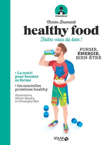 Livrenpoche : Healthy food #Monsieur - Charles Brumauld - Livre