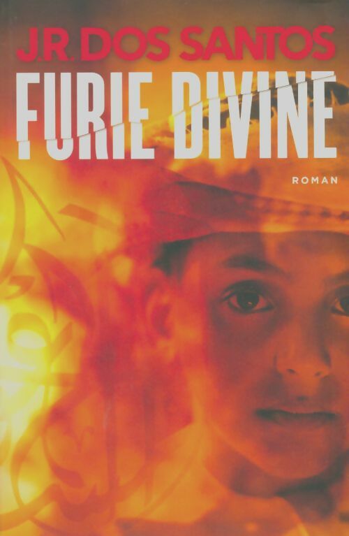 Livrenpoche : Furie divine - José Rodrigues Dos Santos - Livre