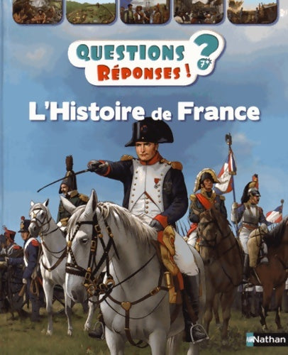 Livrenpoche : L'histoire de France - questions/réponses - doc dès 7 ans - Emmanuelle Ousset - Livre