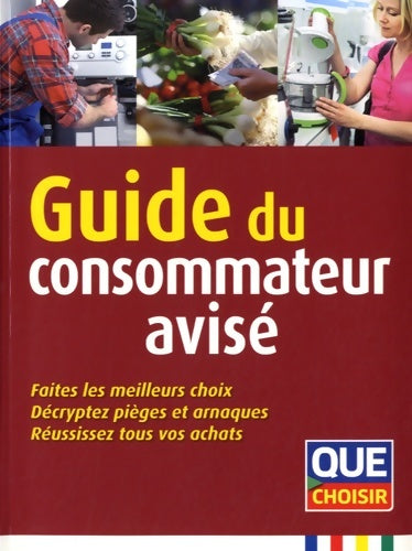 Livrenpoche : Guide du consammateur avisé - Bernard Genes - Livre