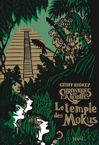 Livrenpoche : Le temple des Mokus - Geoff Rodkey - Livre