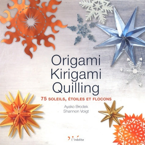 Livrenpoche : Origami kirigami quilting - Yayako Brodek - Livre