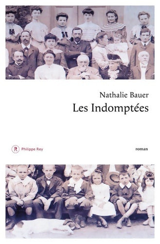 Livrenpoche : Les indomptées - Nathalie Bauer - Livre