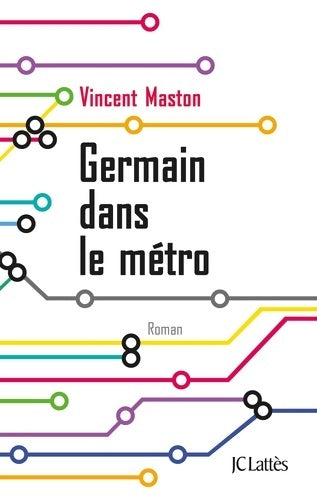 Livrenpoche : Germain Dans Le Metro - Vincent Maston - Livre