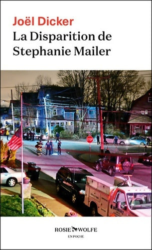 Livrenpoche : La disparition de Stephanie Mailer - Joël Dicker - Livre