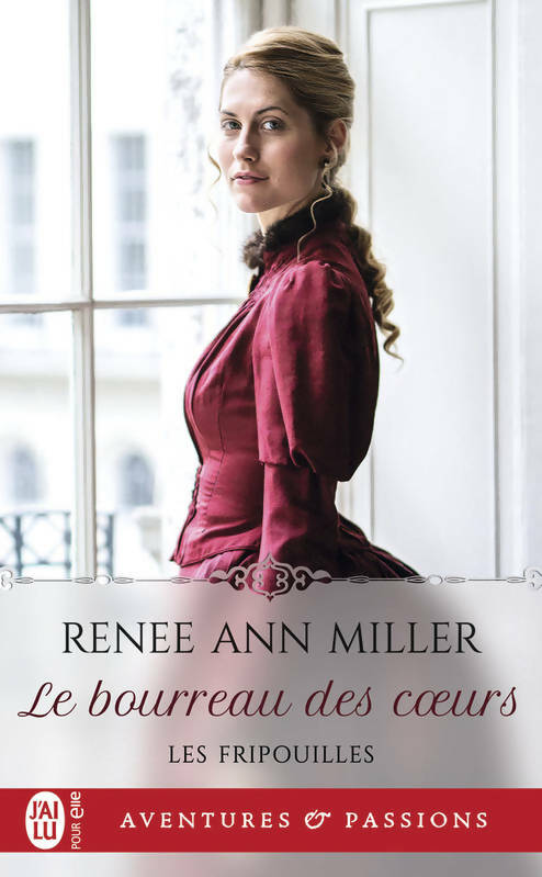 Livrenpoche : Les fripouilles : Le bourreau des coeurs - Renee Ann Miller - Livre