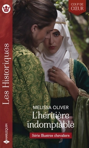 Livrenpoche : L'héritière indomptable - Melissa Oliver - Livre