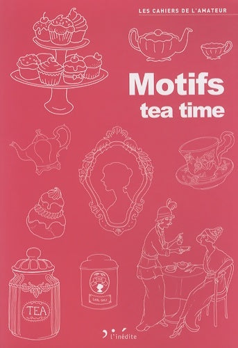Livrenpoche : Motifs tea time - Camille Romanetto - Livre
