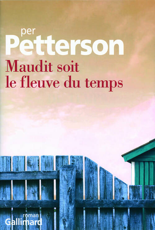 Livrenpoche : Maudit soit le fleuve du temps - Per Petterson - Livre