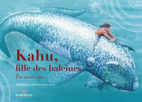 Livrenpoche : Kahu fille des baleines - Witi Ihimaera - Livre