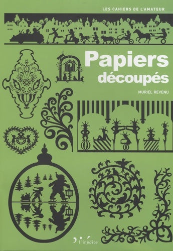 Livrenpoche : Papiers découpés - Muriel Revenu - Livre