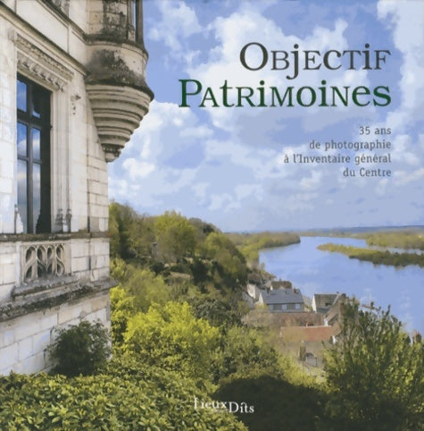 Livrenpoche : Objectif patrimoines - Inventaire Du Patrimoine - Livre