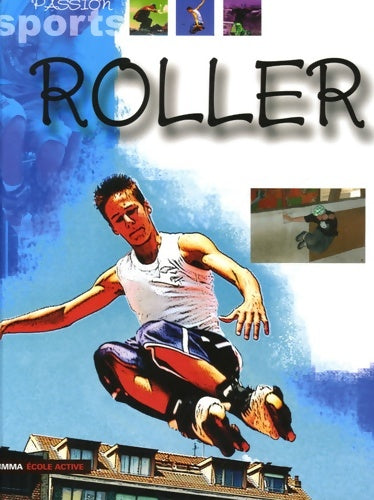 Livrenpoche : Roller - Dominique Lambert - Livre
