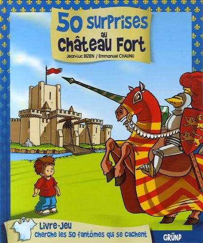 Livrenpoche : 50 surprises au château fort - Jean-Luc Bizien - Livre