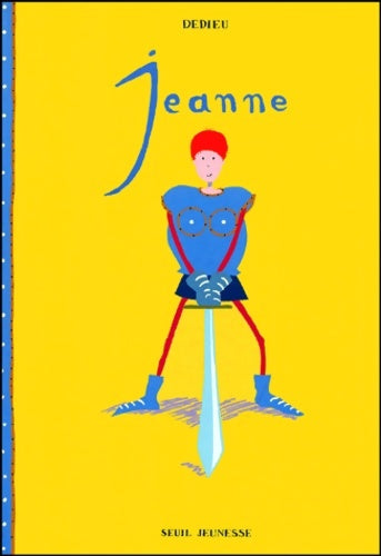 Livrenpoche : Jeanne - Dedieu - Livre
