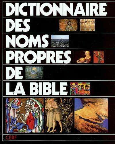 Livrenpoche : Dictionnaire des noms propres de la Bible - O. Odelain - Livre