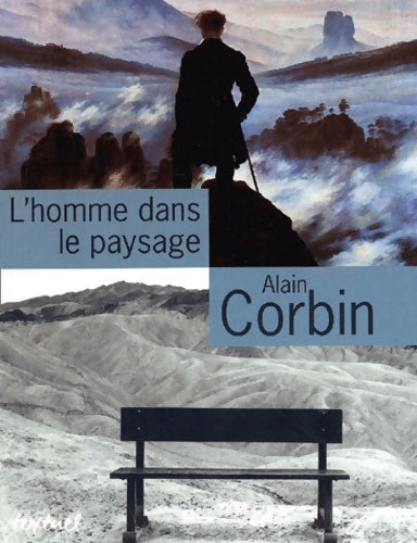 Livrenpoche : L'homme dans le paysage - Alain Corbin - Livre