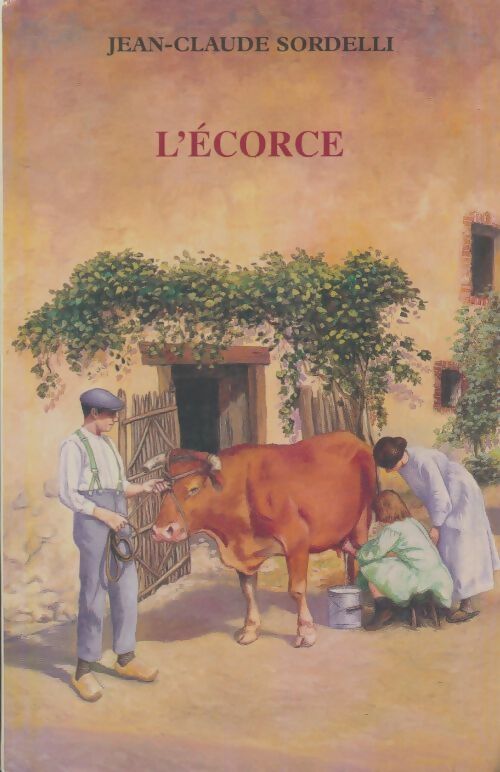 Livrenpoche : L'écorce - Jean-Claude Sordelli - Livre