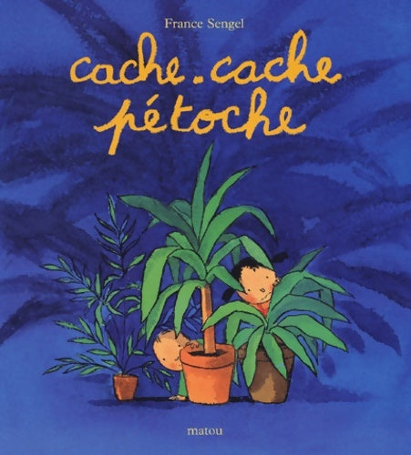 Livrenpoche : Cache cache petoche - Sengel France - Livre