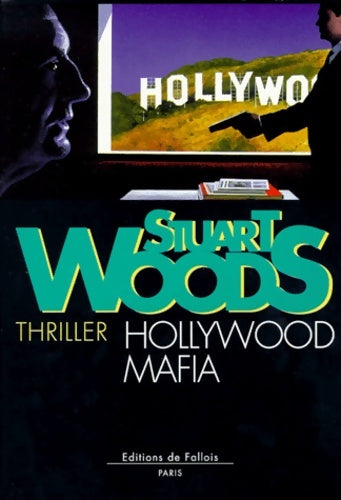 Livrenpoche : Hollywood mafia - Stuart Woods - Livre