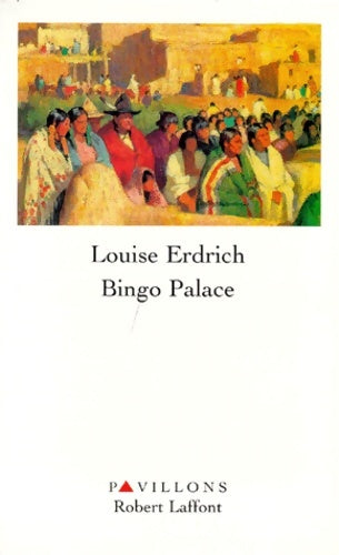 Livrenpoche : Bingo palace - Louise Erdrich - Livre