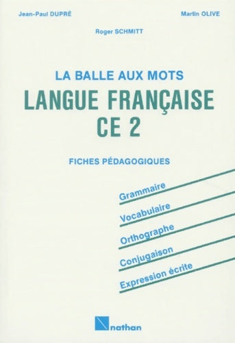Livrenpoche : La balle aux mots langue française CE2. Maître - Mittérand - Livre