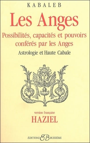 Livrenpoche : Les anges : Possibilités - capacités - Kabaleb - Livre