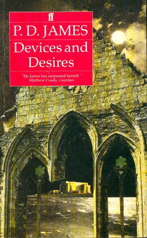 Livrenpoche : Devices and desires - Phyllis Dorothy James, P. D. James - Livre