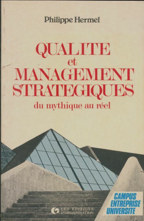 Livrenpoche : Qualité et management stratégiques : Du mythique au réel - Hermel - Livre