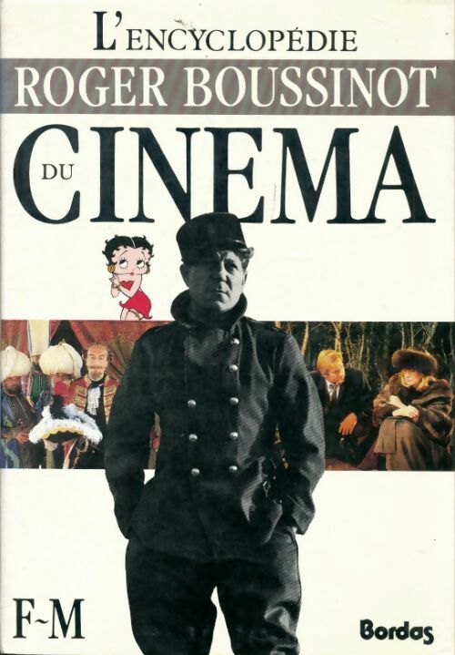 Livrenpoche : Encycl. Cinéma t2 - Roger Boussinot - Livre