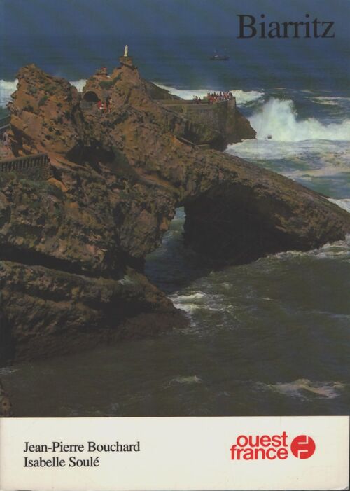 Biarritz - Jean-Pierre Isabelle ; Bouchard - Livre