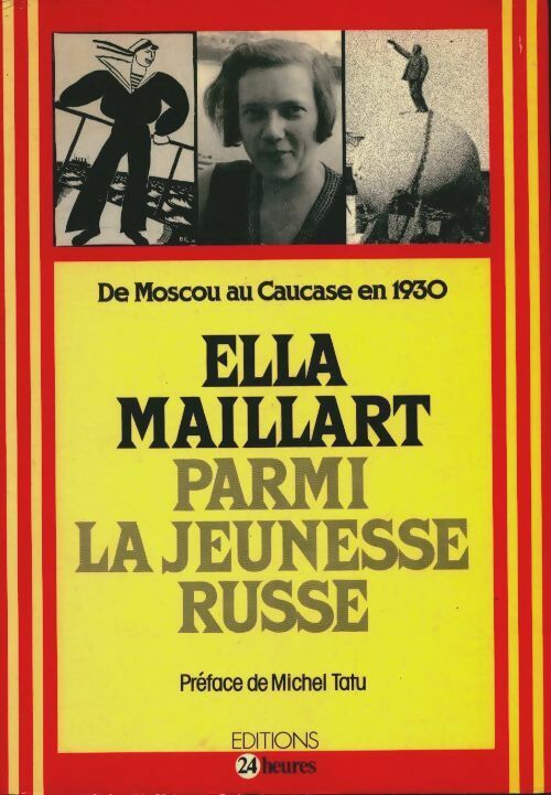 Livrenpoche : Parmi la jeunesse russe - Ella Maillart - Livre
